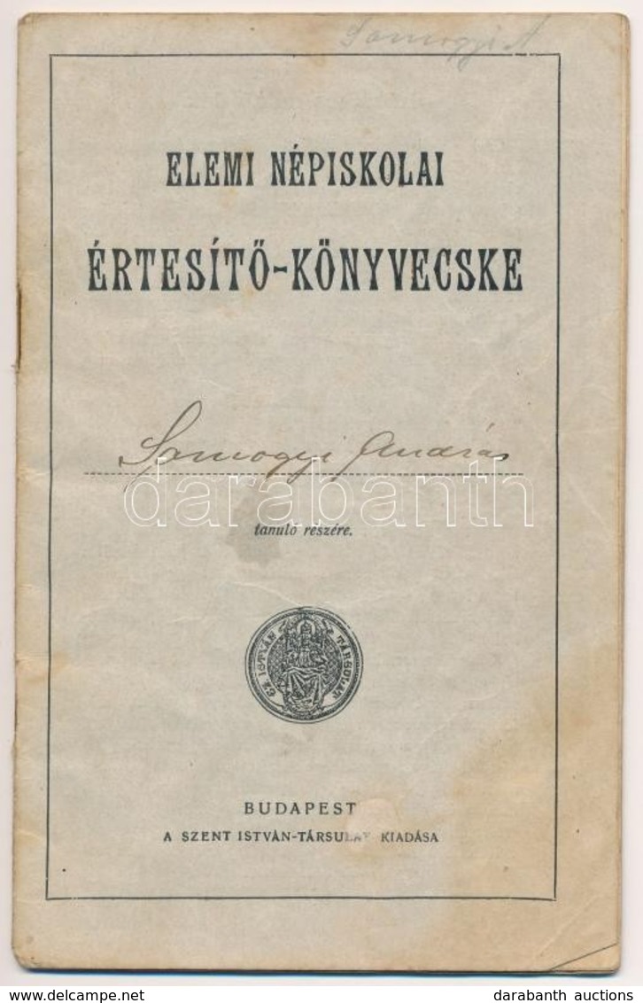 1917-1931 Elemi Népiskolai értesít? Könyvecske és Elemei Népiskolai Bizonyítvány, 2 Db - Ohne Zuordnung