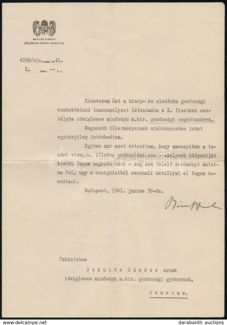 1941 Budapest, M. Kir. Gazdasági Segédtanári Kinevezés Schultz Sándor Gazdasági Gyakornok Részére, Bánffy Dániel (1893-1 - Unclassified