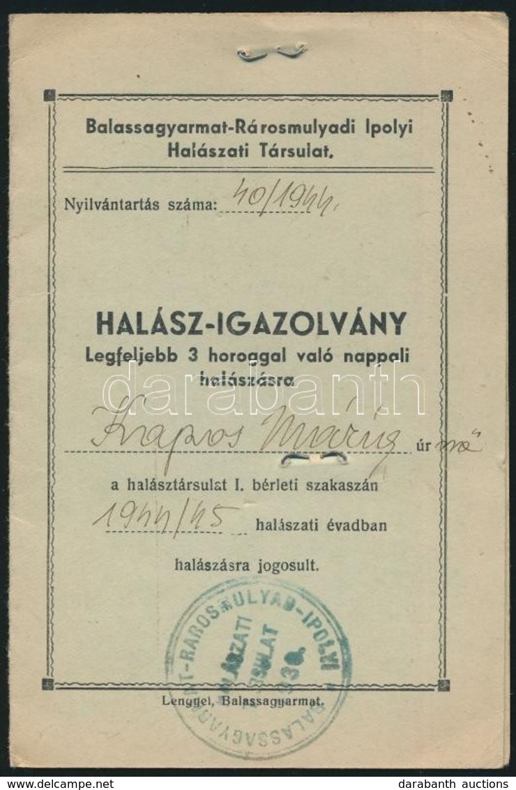 1944 Halász-igazolvány, Fényképpel, Balassagyarmat-Rárosmulyadi Ipolyi Halászati Társulat - Non Classés