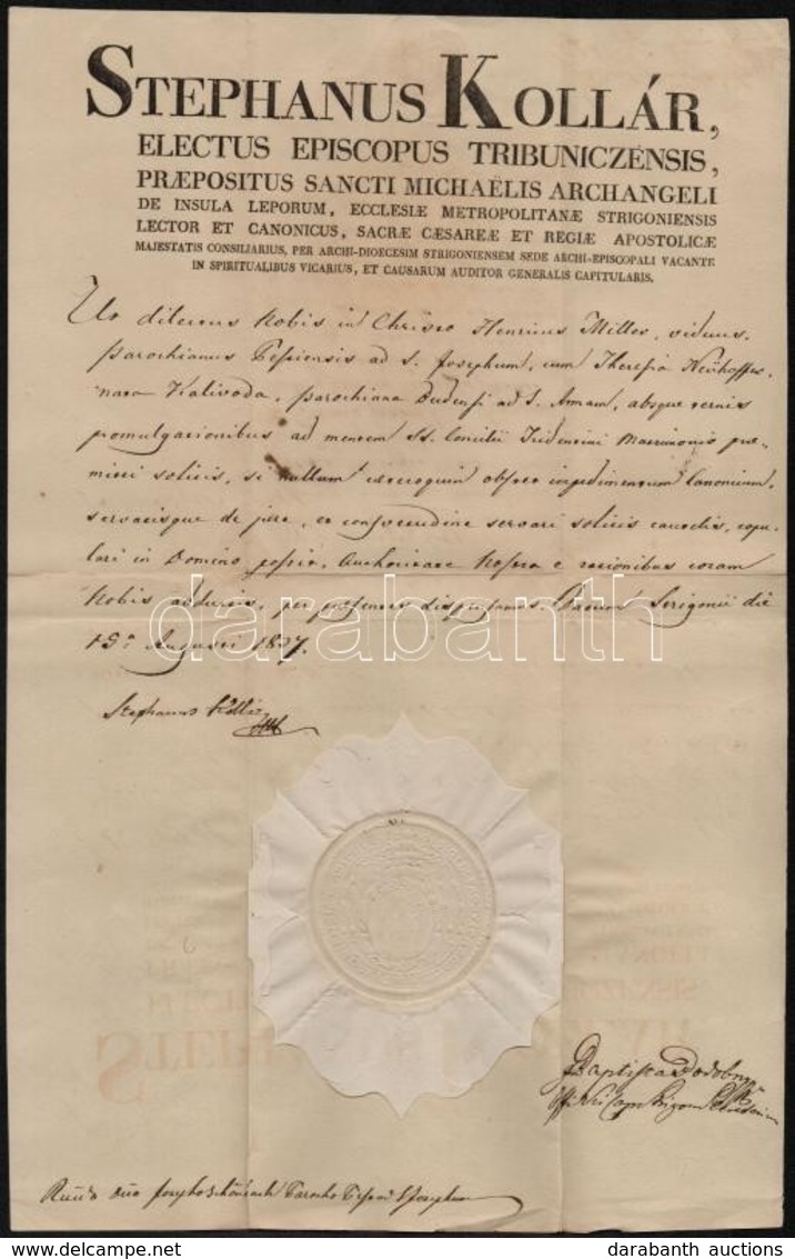 1837 Kollár István (1764-1844) Püspök, Királyi Tanácsos Aláírt Latin Nyelv? Levele, Fejléces Papíron, Papírfelzetes Vias - Unclassified