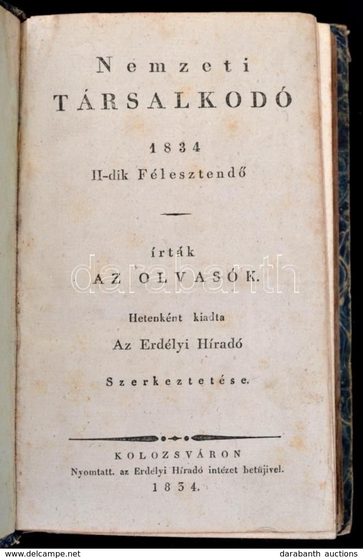 1834 Nemzeti Társalkodó 1834. II. Félév. Július -December, 1-26 Szám. [Fél évfolyam] Kolozsvár, 1834, Erdélyi Híradó, 2+ - Non Classificati