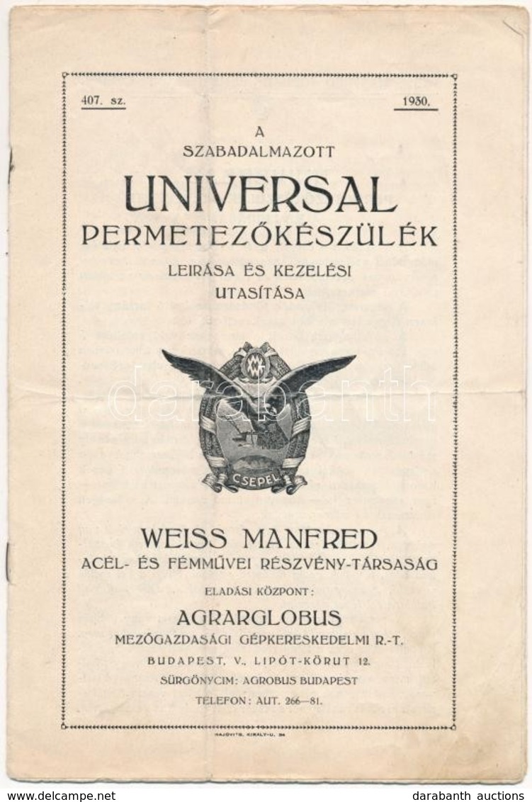 1930 A Szabadalmaztatott Universal Permetez?készülék Leírása és Kezelési Utasítása, Weiss Manfréd Acél- és Fémm?vei Rész - Ohne Zuordnung