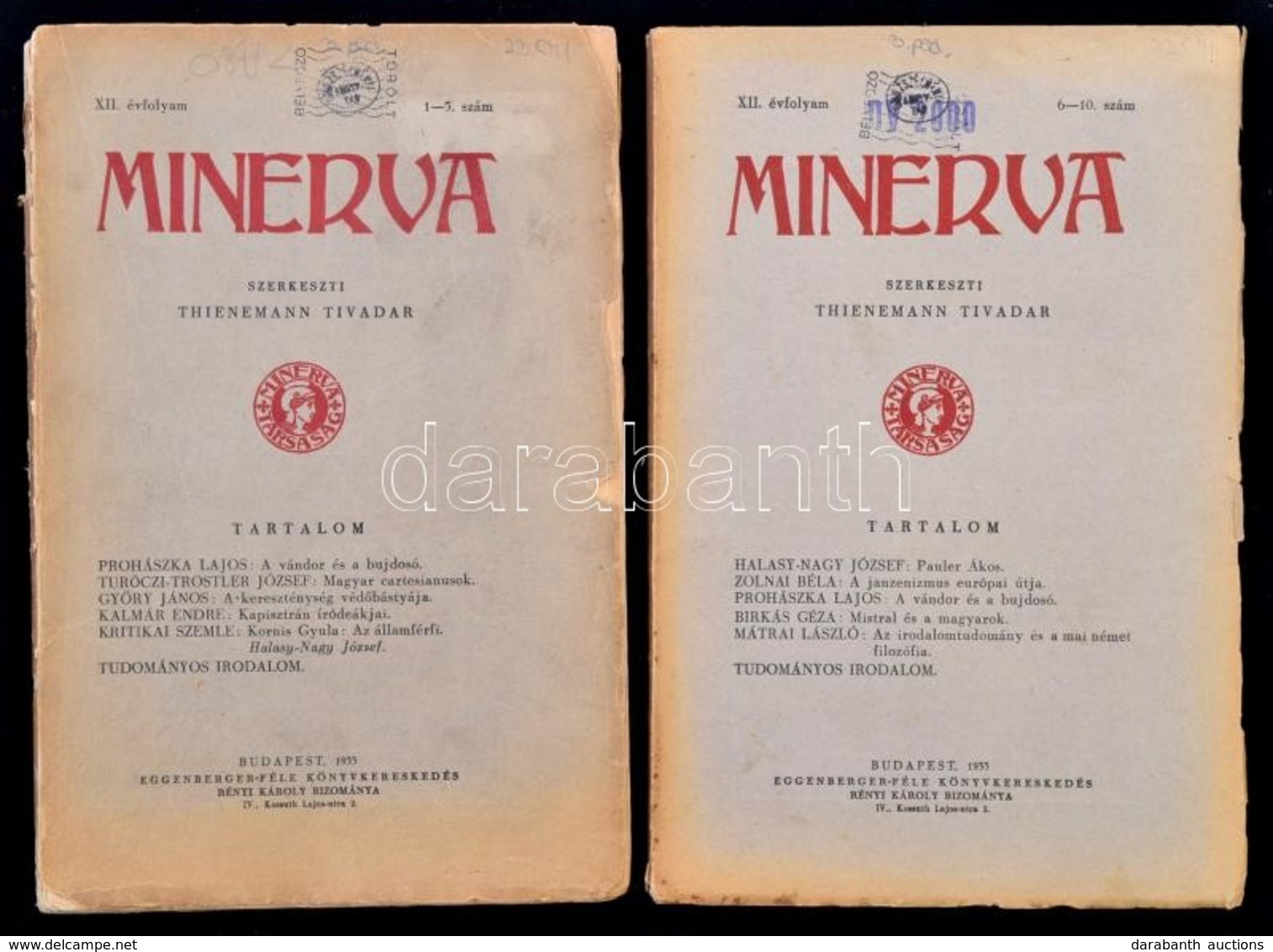 1933 Minerva. XII. évf. 1-5,6-10 Számok. Szerk.: Thienemann Tivadar. Bp., 1933, Eggenberger-féle Könyvkereskedés. Kiadói - Non Classés