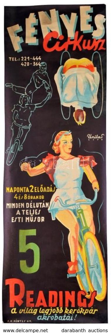 Cca 1935 Fényes Cirkusz, Reading's Kerékpáros Akrobaták Plakát, Unitas Lito, Litográfia, 94x31 Cm / Hungarian Circus Pos - Sonstige & Ohne Zuordnung