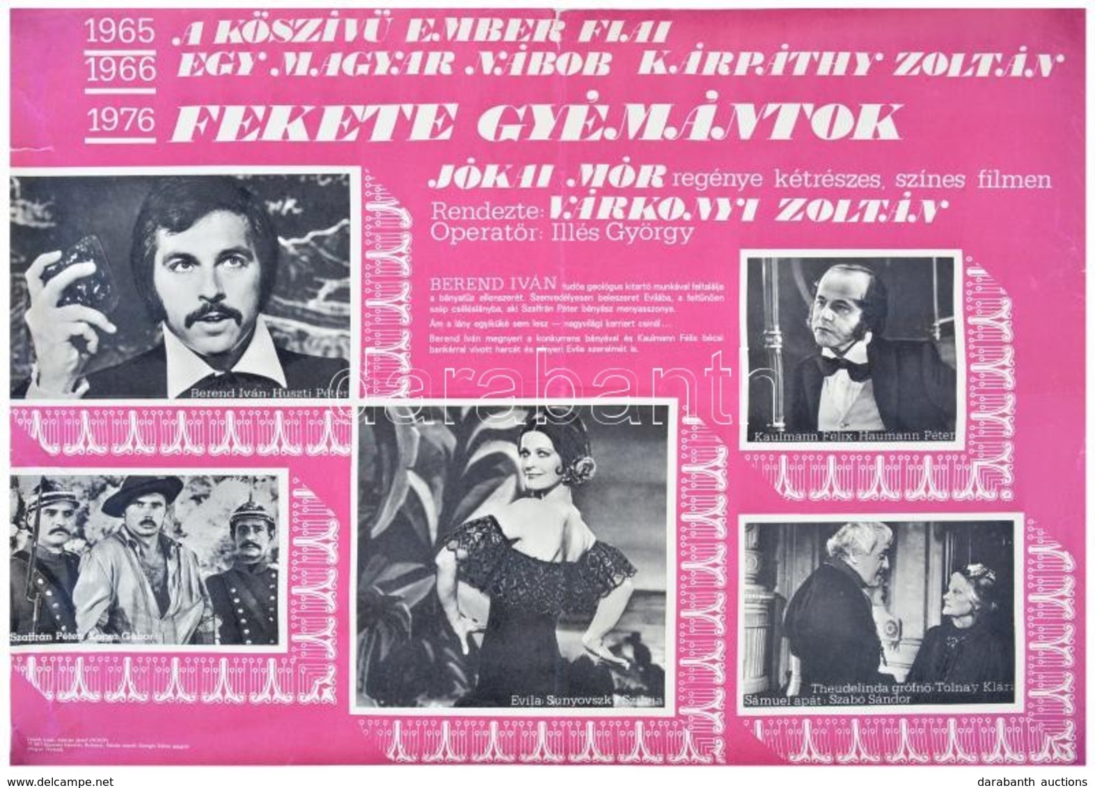 1977 Fekete Gyémántok, Jókai Mór Regénye Kétrészes Filmen, Plakát, Széleinél Szakadások, 46,5x66 Cm - Andere & Zonder Classificatie