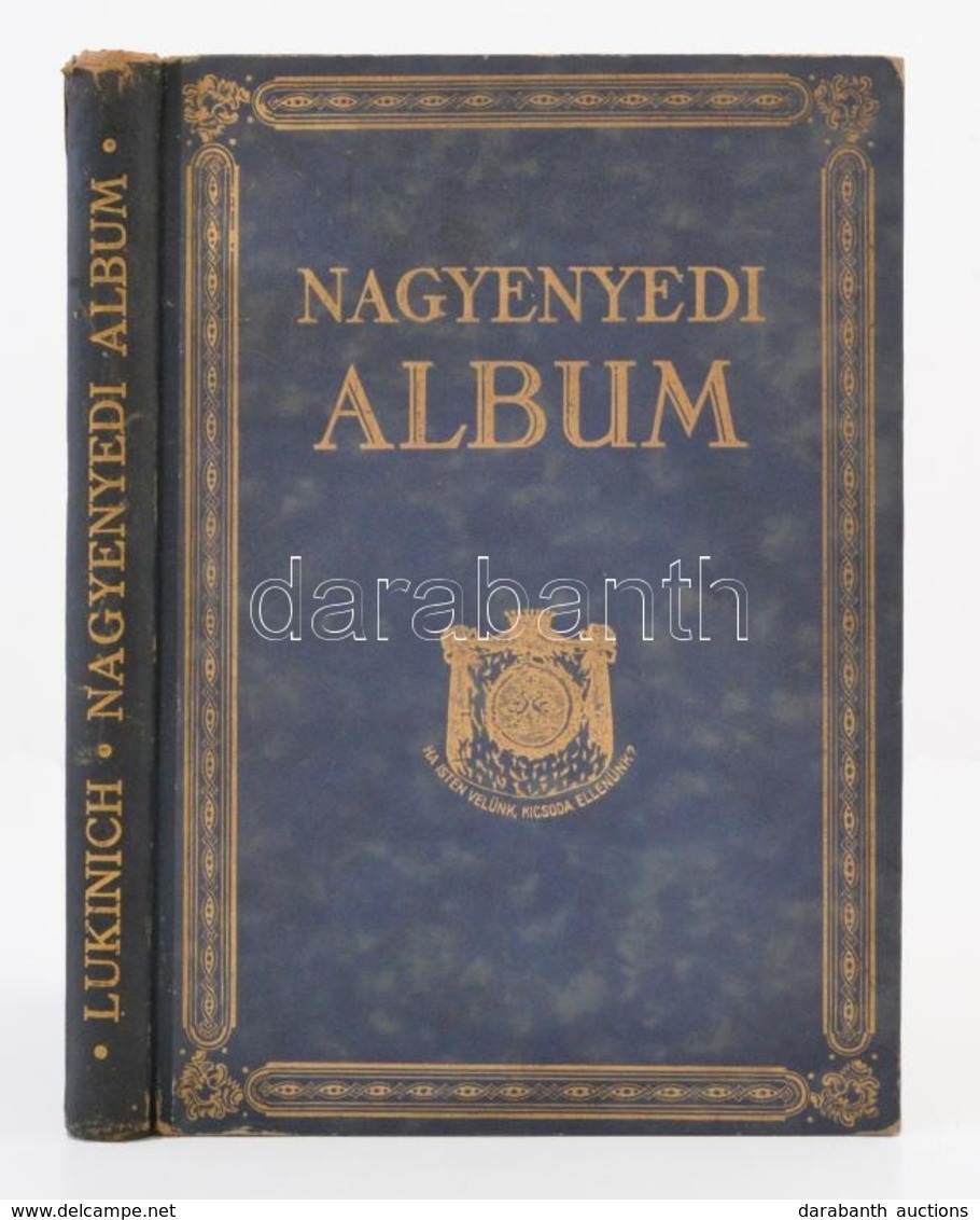 Nagyenyedi Album. Szerk.: Dr. Lukinich Imre. Budapest, 1926, Nagyenyedi Bethlen-Kollégium Volt Diákjainak Testvéri Egyes - Zonder Classificatie