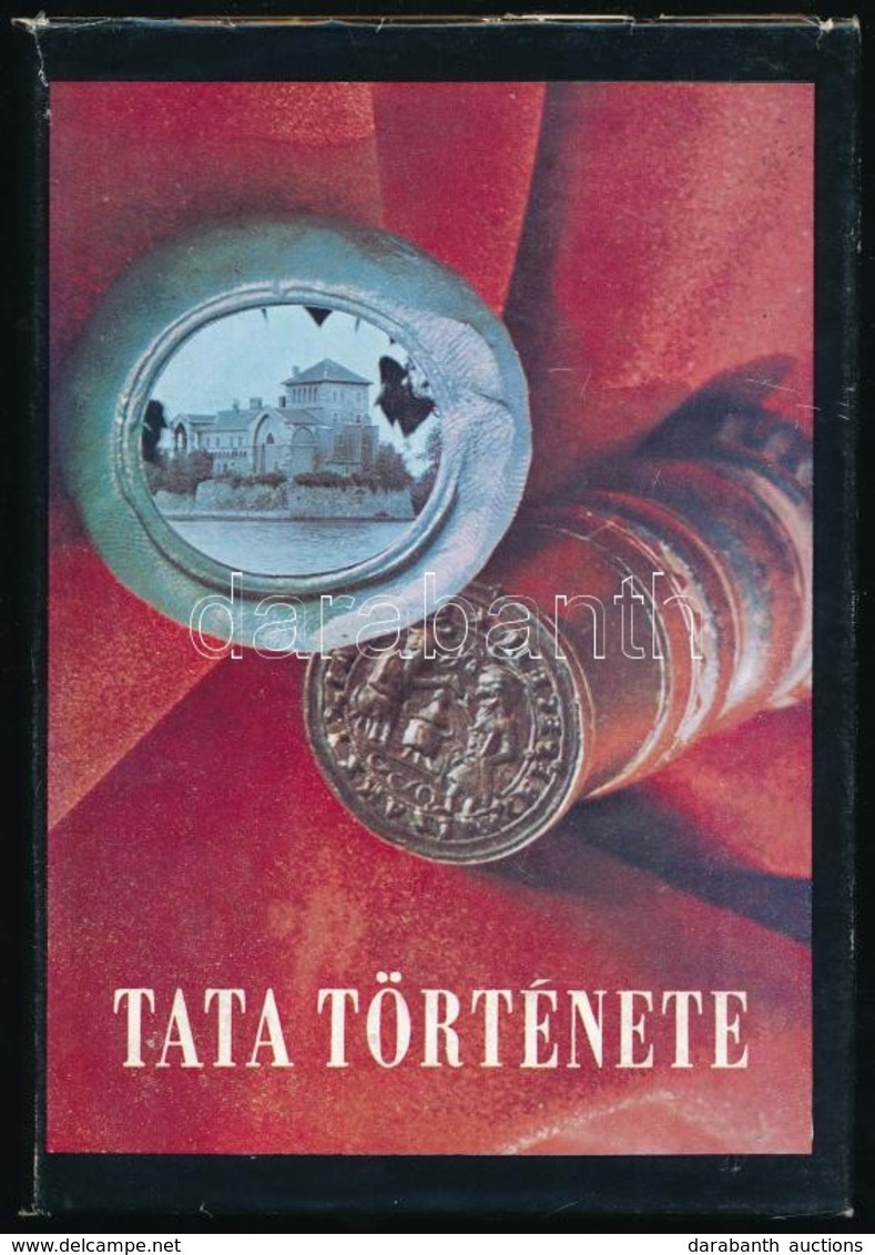 Tata Története I. (Az ?skortól 1727-ig.) Szerk.: Kovács Emil. Tata, 1979, Tata Város Tanácsa. Kiadói Nyl-kötésben, Kiadó - Zonder Classificatie
