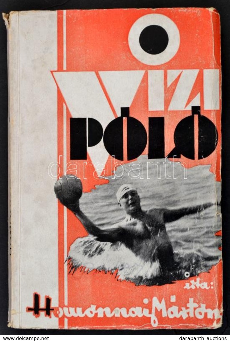 Homonnai Márton: Vizipóló, Bp., 1935, A Szerz? Kiadása, Kissé Viseltes Papírkötésben - Non Classés