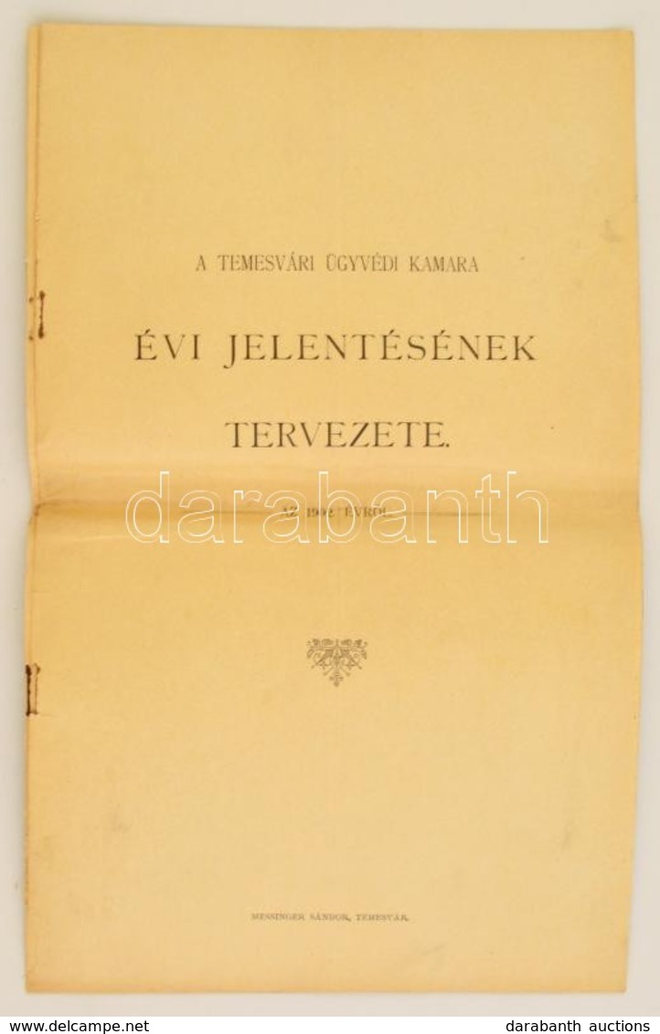 1902 A Temesvári Ügyvédi Kamara évi Jelentésének Tervezete. 12p. - Non Classés