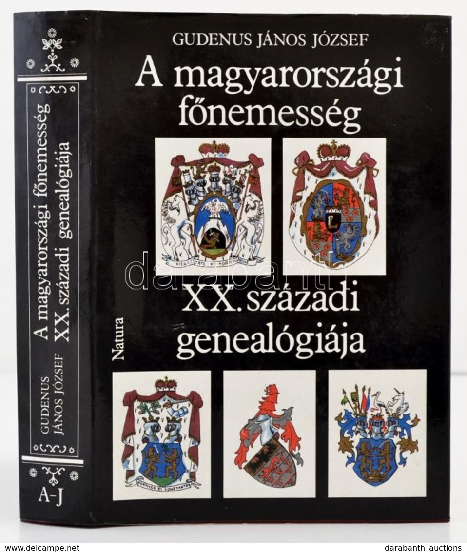 Gudenus János József: A Magyarországi F?nemesség XX. Századi Genealógiája I. Kötet (A-J). Bp.,1990, Natura. Kiadói Arany - Non Classificati