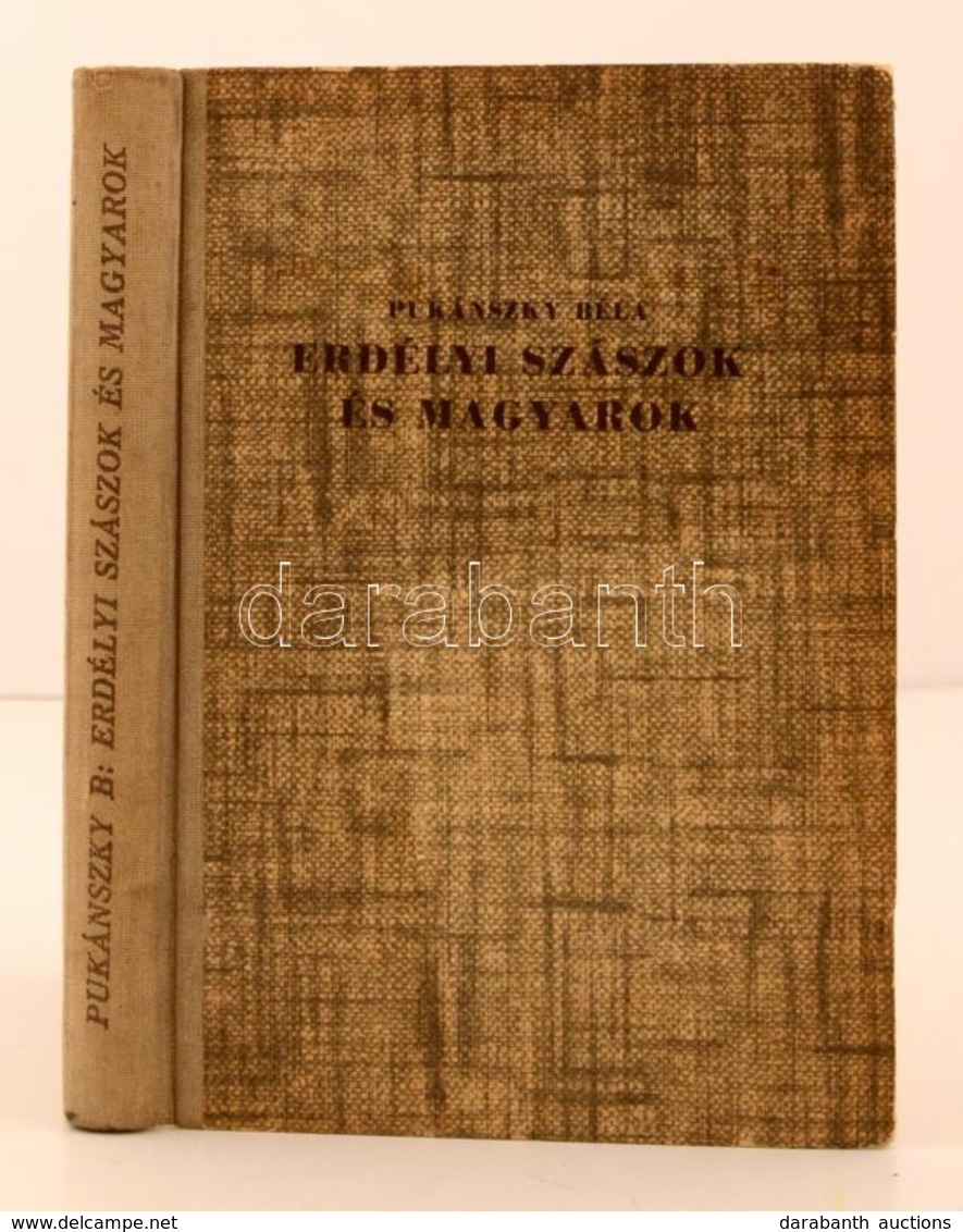 Pukánszky Béla: Erdélyi Szászok és Magyarok. Budapest, 1943, Danubia. Kiadói Félvászon Kötés, Intézményi Bélyegz?vel, Ki - Non Classificati