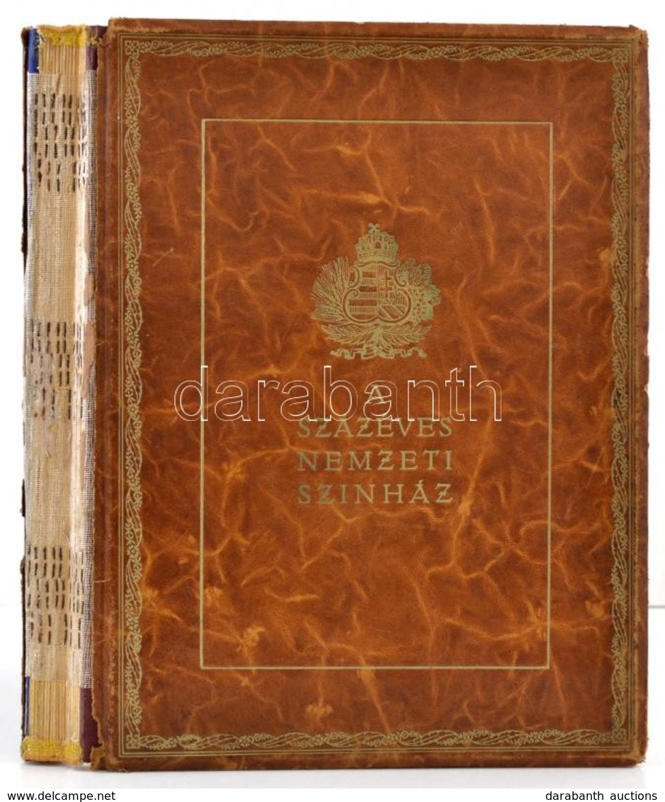 A Százéves Nemzeti Színház. Az 1937/38-as Centenáris év Emlékalbuma. Bp. 1938, Pallas Irodalmi és Nyomdai Rt.,(Pallas-ny - Zonder Classificatie