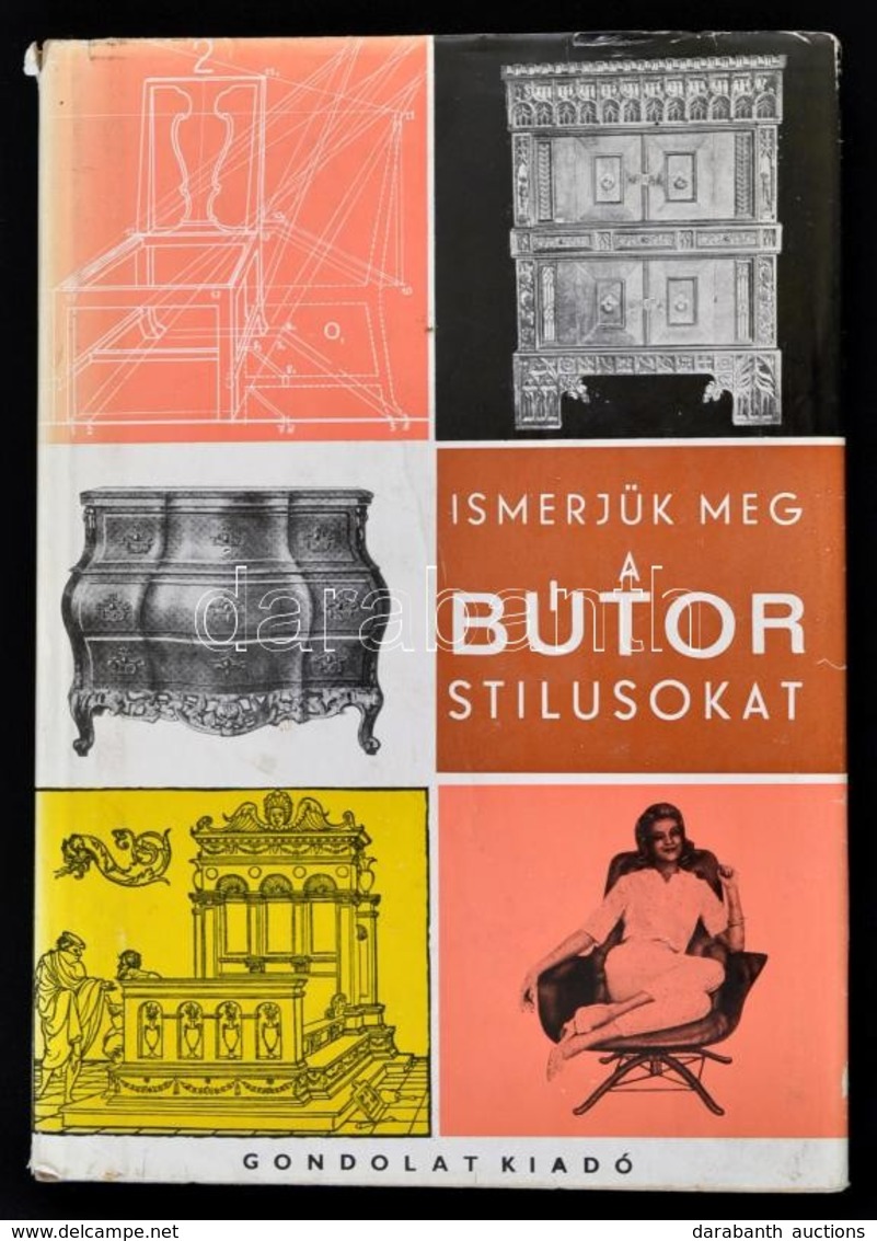 Kaesz Gyula: Ismerjük Meg A Bútorstílusokat. Budapest, 1972, Gondolat. Harmadik Kiadás. Kiadói Egészvászon Kötésben, Kia - Non Classés