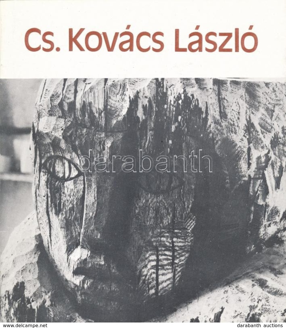 Cs. Kovács László Szobrászm?vész  Kiállítása. Bp., 1979, M?csarnok. Kiadói Papírkötés. - Unclassified