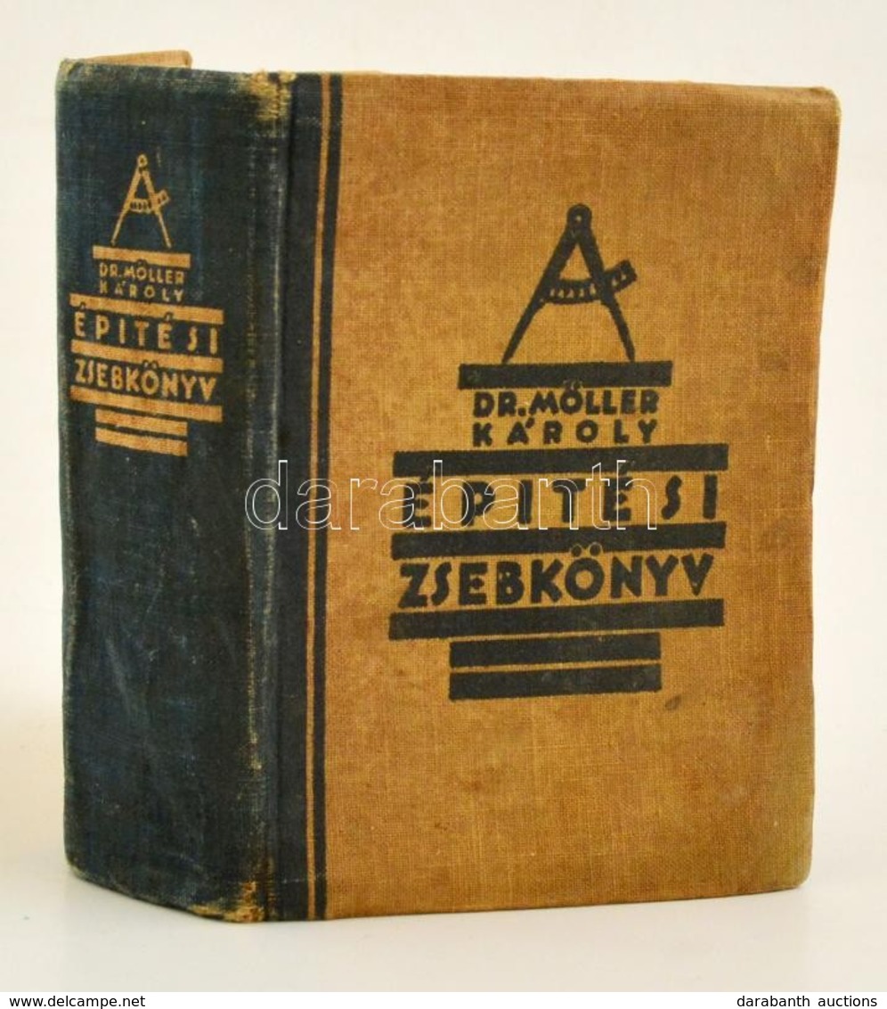 Építési Zsebkönyv II. Szerk.: Dr. Möller Károly.  Bp., 1935, Királyi Magyar Egyetemi Nyomda. Kiadói Egészvászon Kötésben - Non Classés