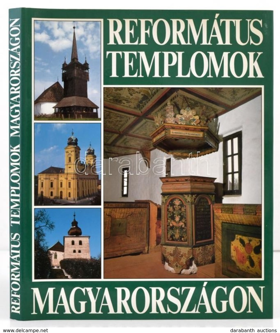 Dercsényi Balázs-Hegyi Gábor-Marosi Ern?-Takács Béla: Református Templomok Magyarországon. Bp.,1992, Hegyi & Társa. Gazd - Non Classés