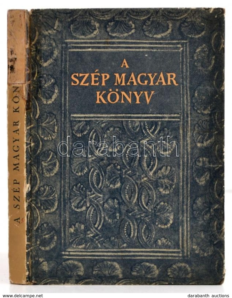 Drescher Pál: A Szép Magyar Könyv. 1473-1938. Officina Képeskönyvek. Bp.,1938, Officina. Számos Illusztrációval. Artonál - Non Classés