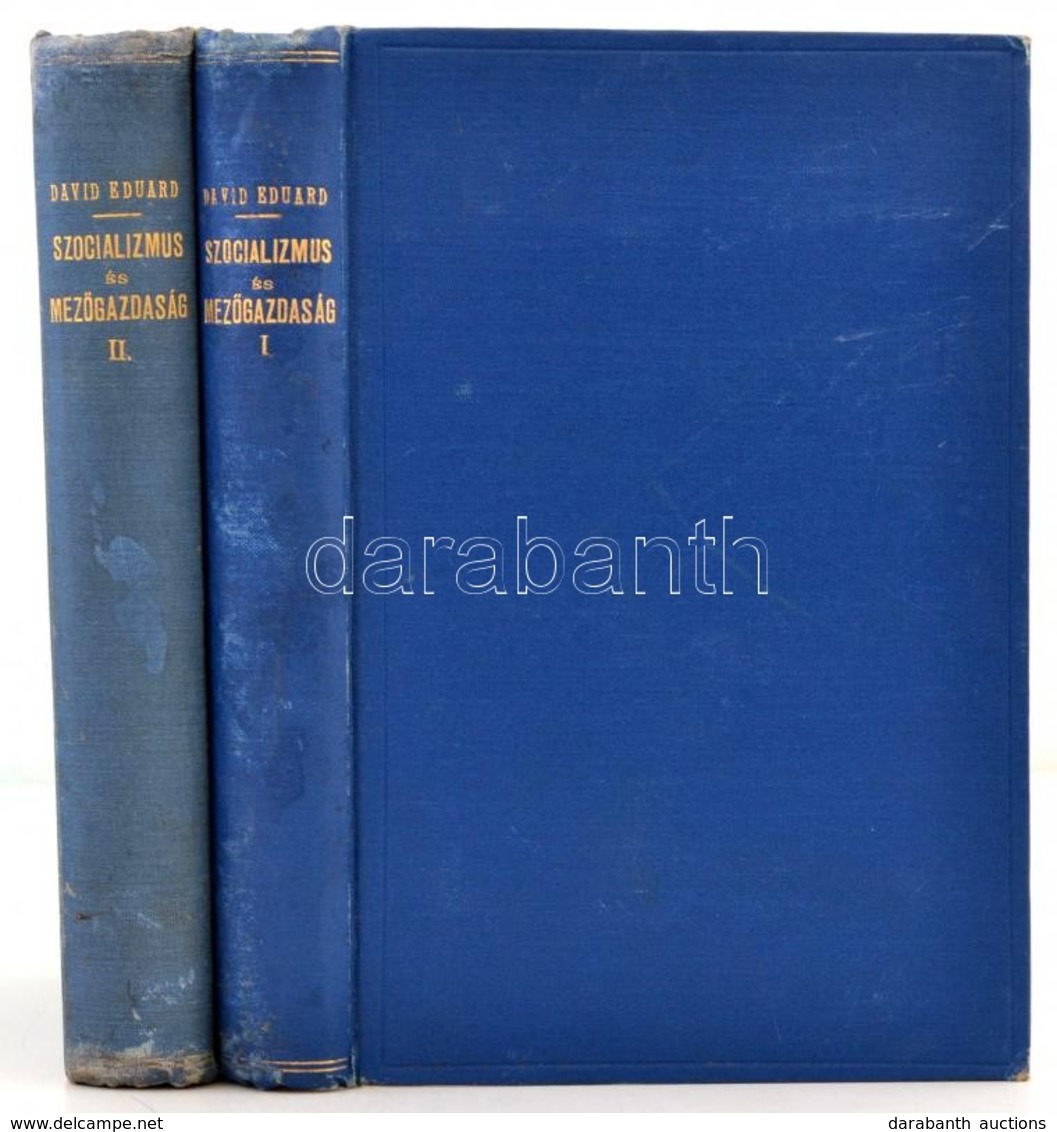 David Eduard: Szocializmus és Mez?gazdaság I-II. Kötet. Fordította: Dr. Szabados Sándor. Társadalomtudományi Könyvtár. B - Zonder Classificatie