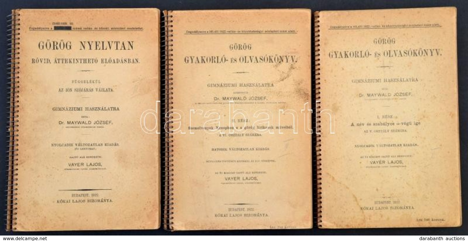 Dr. Maywald József:könyvei, 3 Db: 
Görög Nyelvtan. Rövid, áttekinthet? El?adásban. Függelékül: Az Ión Szójárás Vázlata.  - Non Classificati