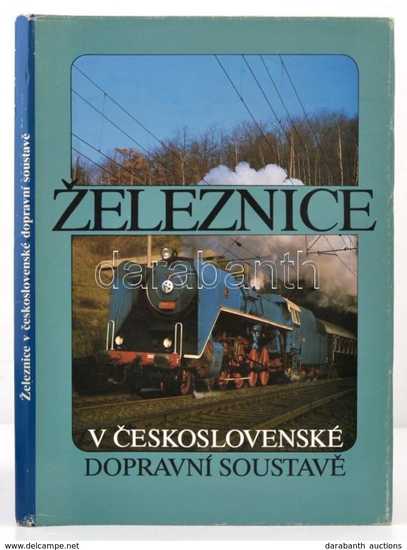 ?eleznice V ?eskoslovenské Dopravní Soustav?. Prága, 1989. NADAS. Cseh Nyelven. Kiadói Egészvászon-kötés, Kiadói Papír V - Zonder Classificatie