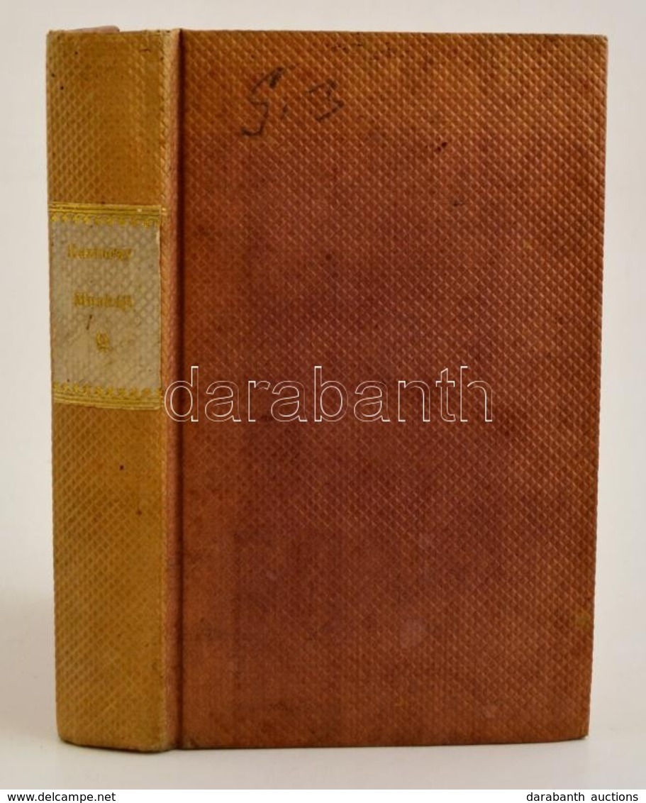 Kazinczy Ferenc Munkáji. Szép Literatúra. IX. Kötet. Bácsmegyeinek Gyötrelmei. Hozzá Vagyon Adva: A' Vak Lantos. A' Rep? - Non Classés