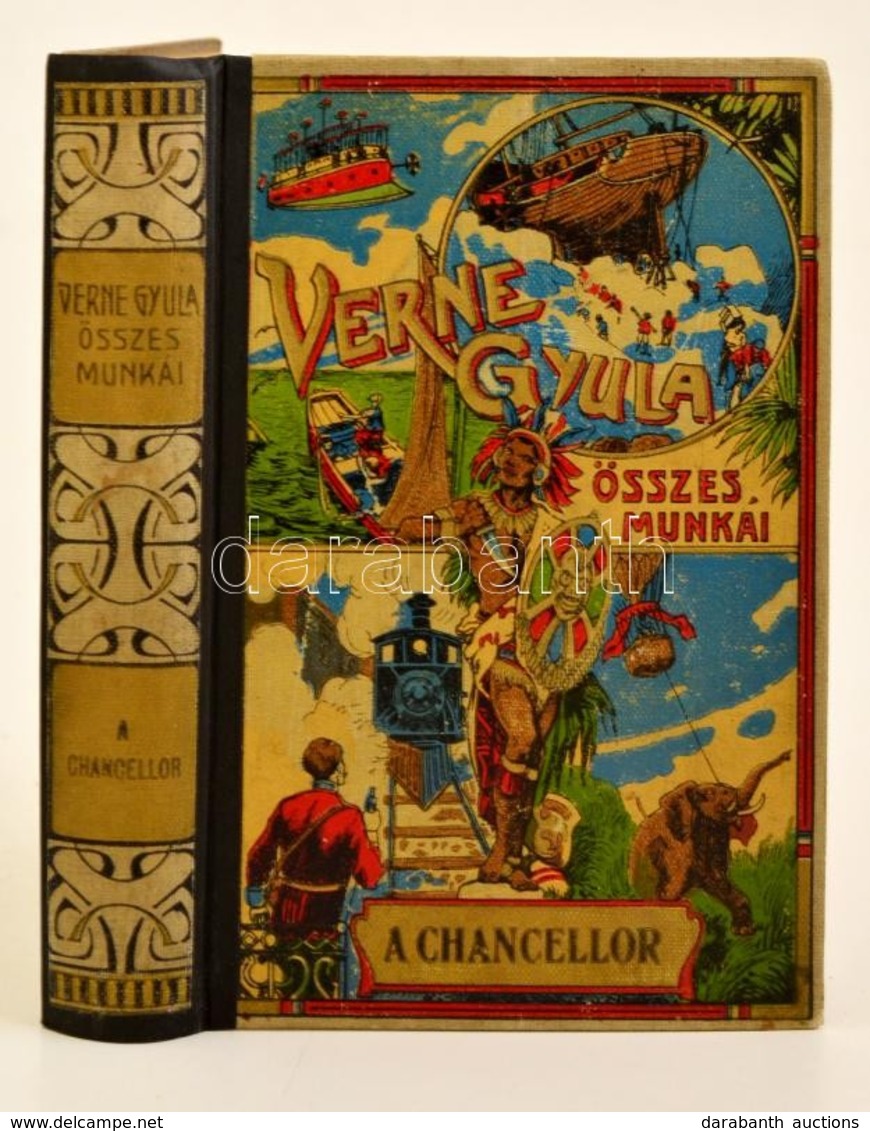 Verne Gyula: A Chancellor. Bp., é. N., Magyar Kereskedelmi Közlöny. Díszes, átkötött Vászonkötésben, Jó állapotban. - Zonder Classificatie
