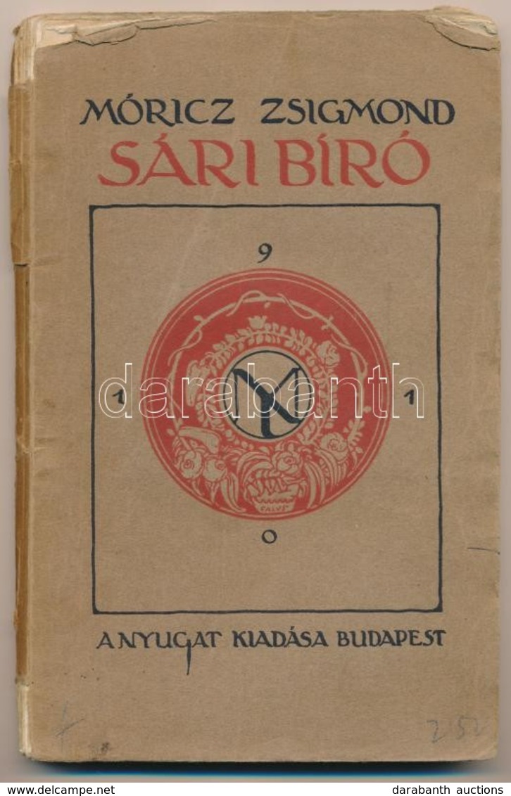 Móricz Zsigmond: Sári Bíró. Vígjáték. A Borítót Falus Elek Rajzolta. Bp., 1910,'Nyugat',('Jókai'-ny.), 96 P. 
Második Ki - Zonder Classificatie