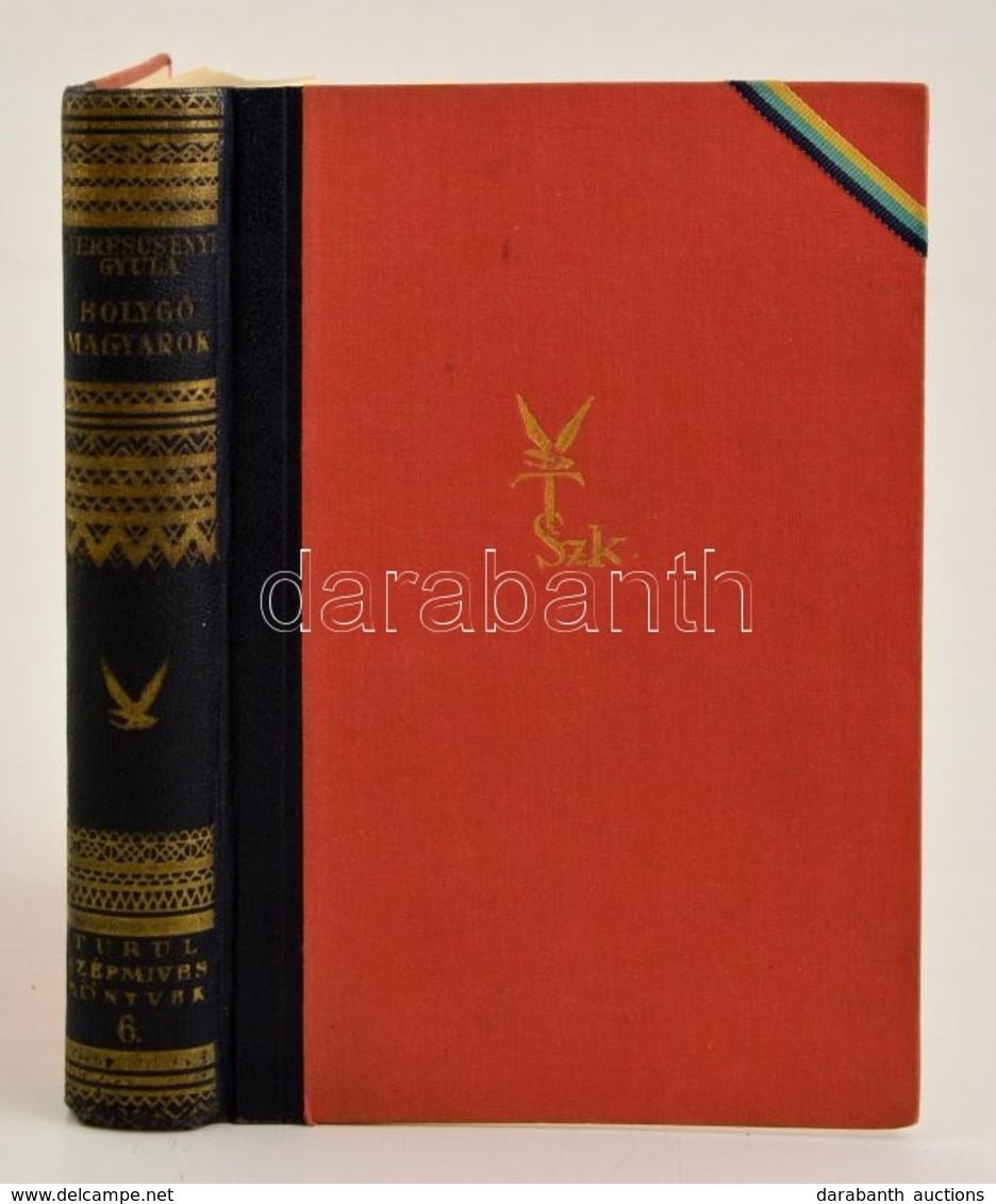 Terescsényi Gyula: Bolygó Magyarok. Turul Szépmíves Könyvek 6. Bp., é.n., Turul. Második Kiadás. Kiadói Aranyozott Félvá - Non Classificati