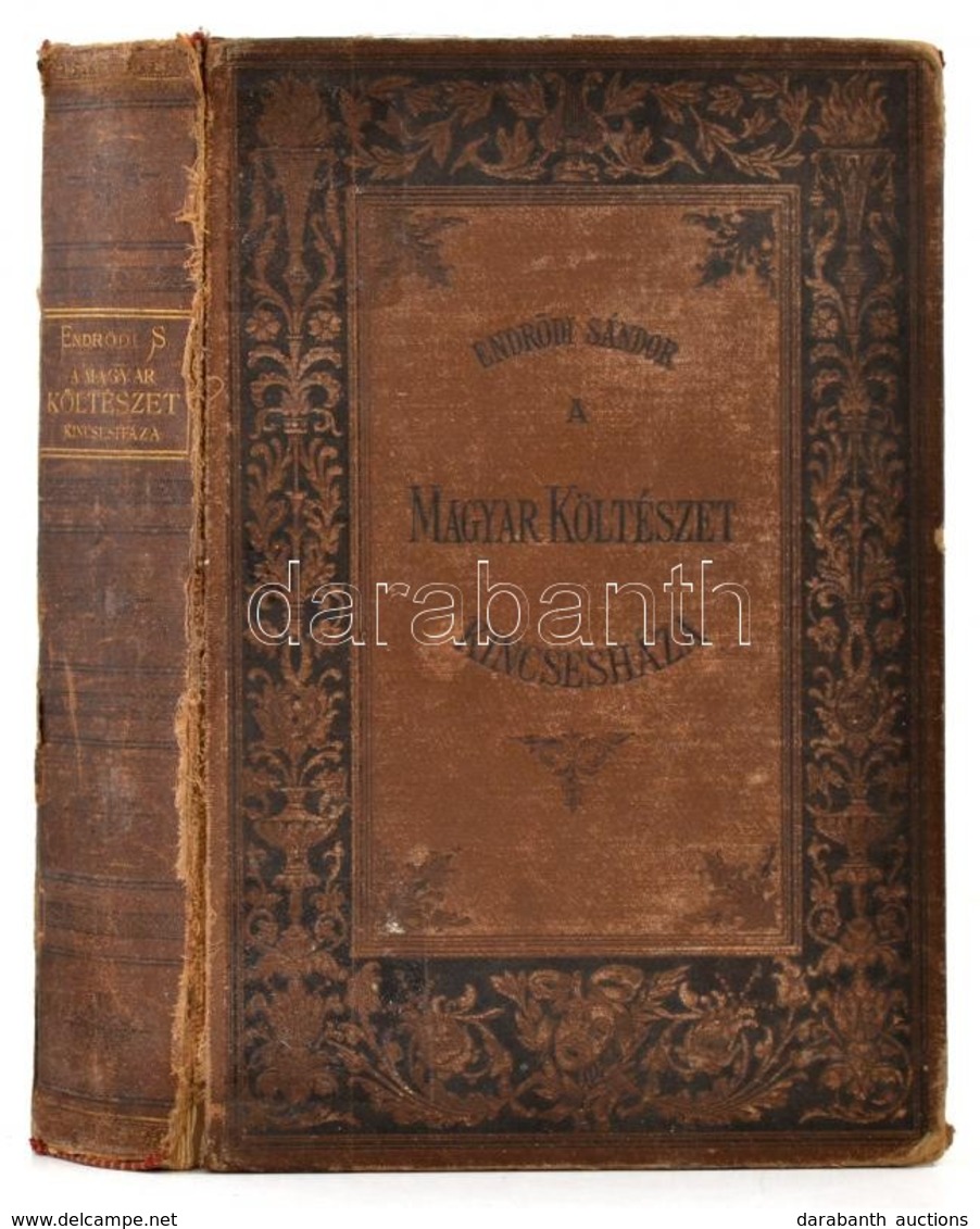 A Magyar Költészet Kincsesháza. Szerk.: Endr?di Sándor. Bp.,[1895], Athenaeum Irodalmi és Nyomdai Rt., 6+CXXVI ( Helyese - Ohne Zuordnung