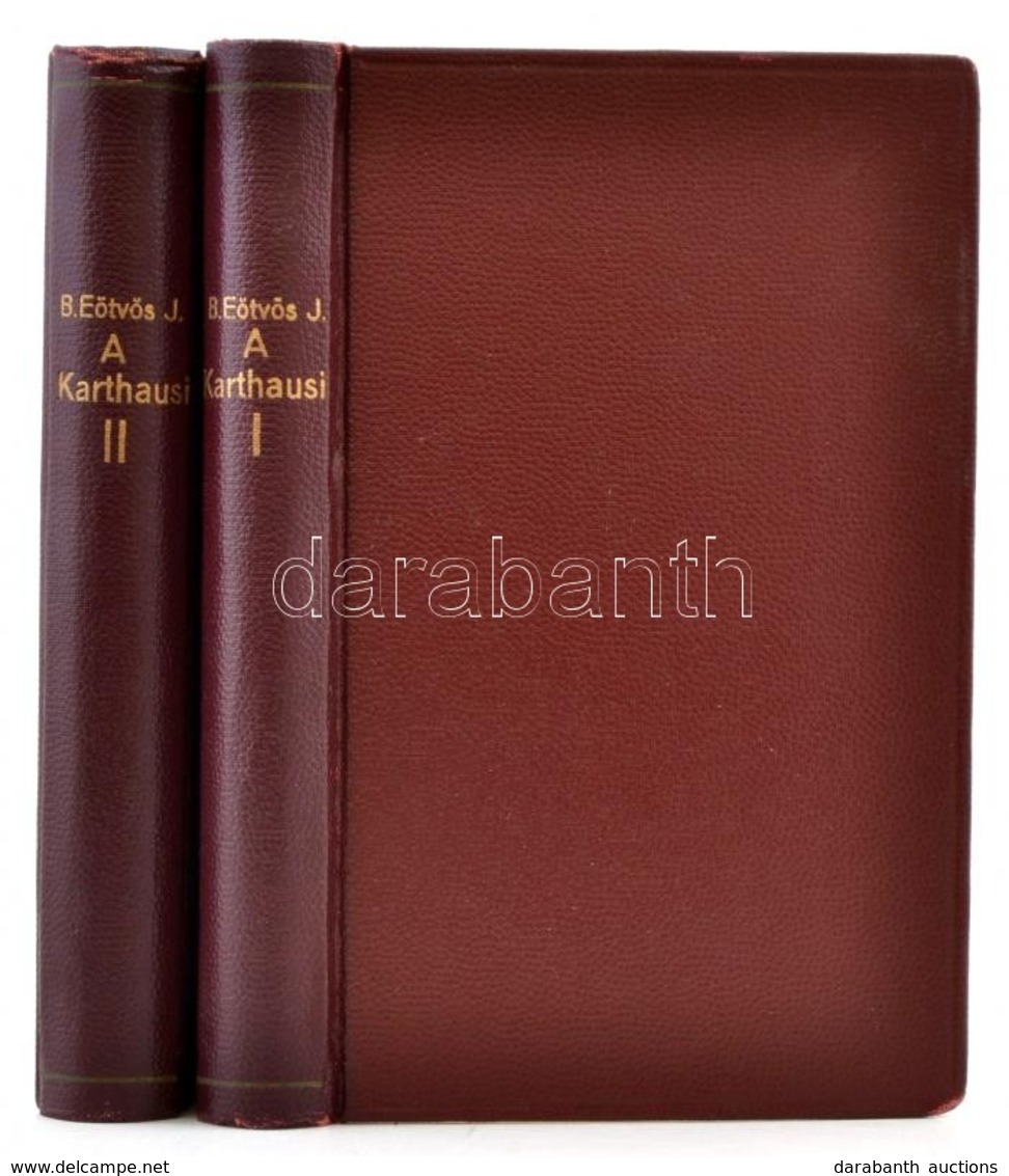 Eötvös József, B(áró): A' Karthausi I-II. Kötet Bp.,1852,[Emich], Emich és Eisenfels-ny., 310+353 P. Átkötött Aranyozott - Zonder Classificatie