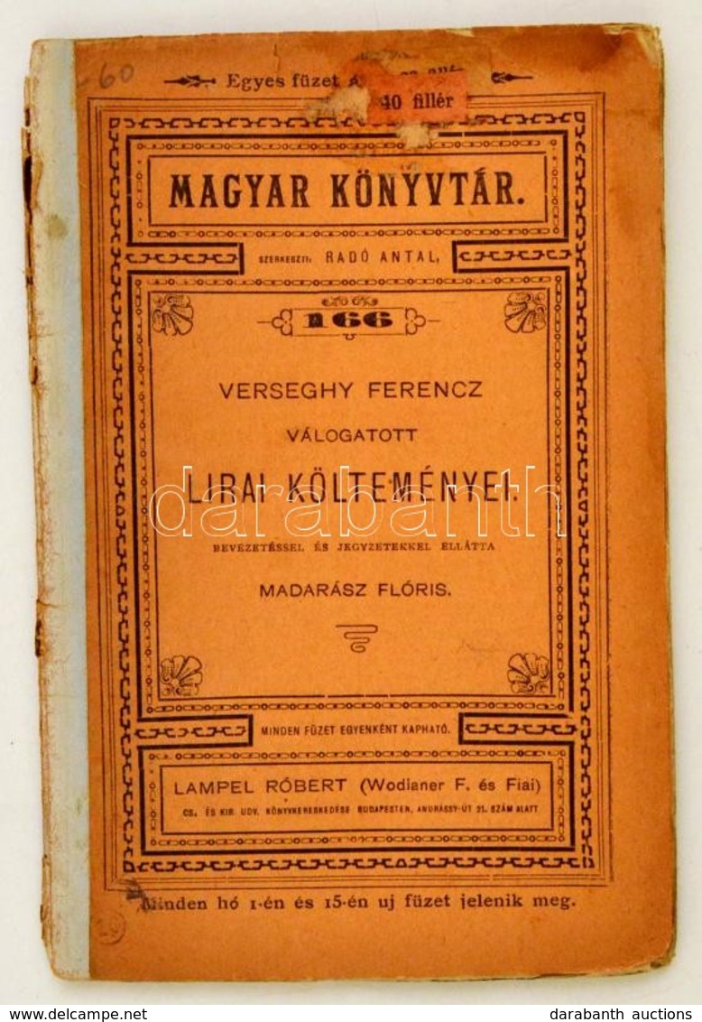 Verseghy Ferenc Válogatott Költeményei. Bevezetéssel és Jegyzetekkel Ellátta Madarász Flóris. Magyar Könyvtár 166. Bp.,( - Non Classés