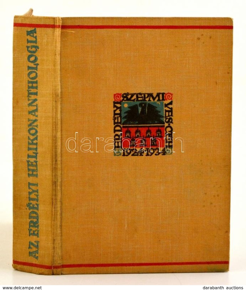 Az Erdélyi Helikon íróinak Anthologiája 1924-1934. Szerk.: Kovács László. Kolozsvár, 1934, Erdélyi Szépmíves Céh. Kiadói - Non Classés