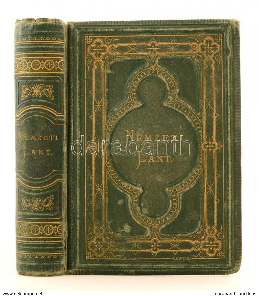 Kuliffay Ede(összeáll.): Nemzeti Lant. Magyar Költ?k Válogatott Versei Kazinczytól Máig. Pest, 1873, Heckenast Gusztáv.  - Non Classificati