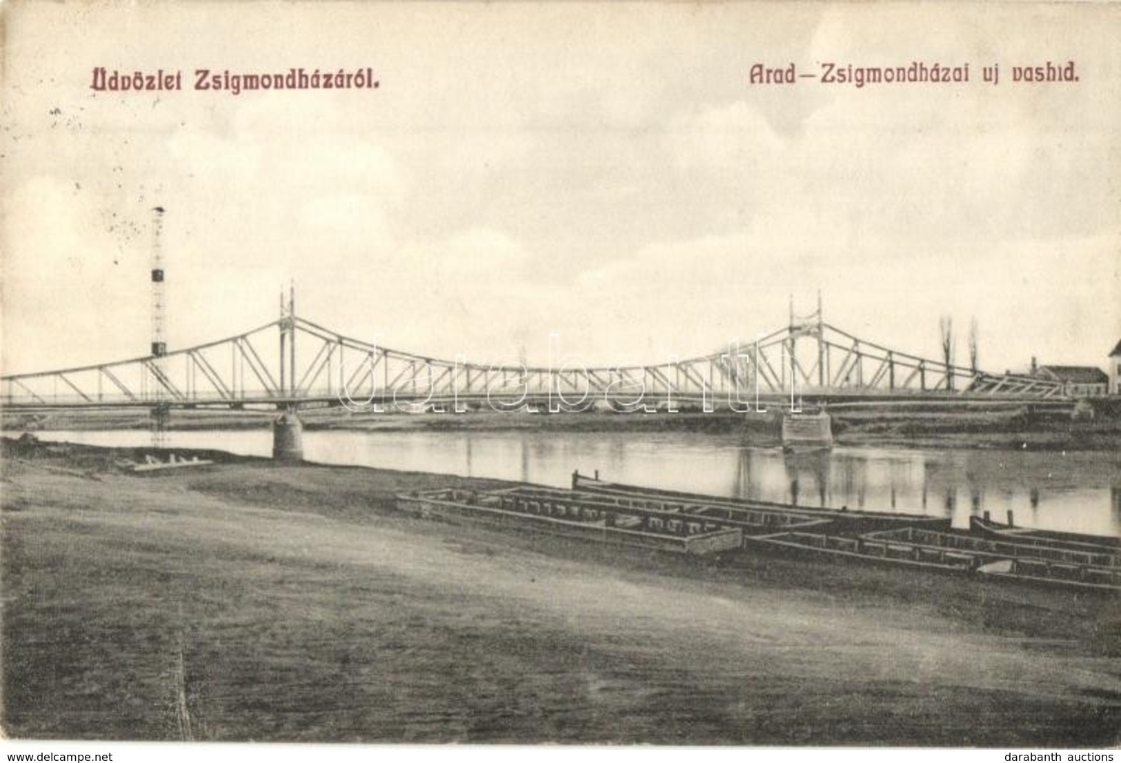 T2/T3 Zsigmondháza, Muresel (Arad); Arad-Zsigmondházai új Vashíd / New Bridge Between Arad And Muresel (EK) - Unclassified