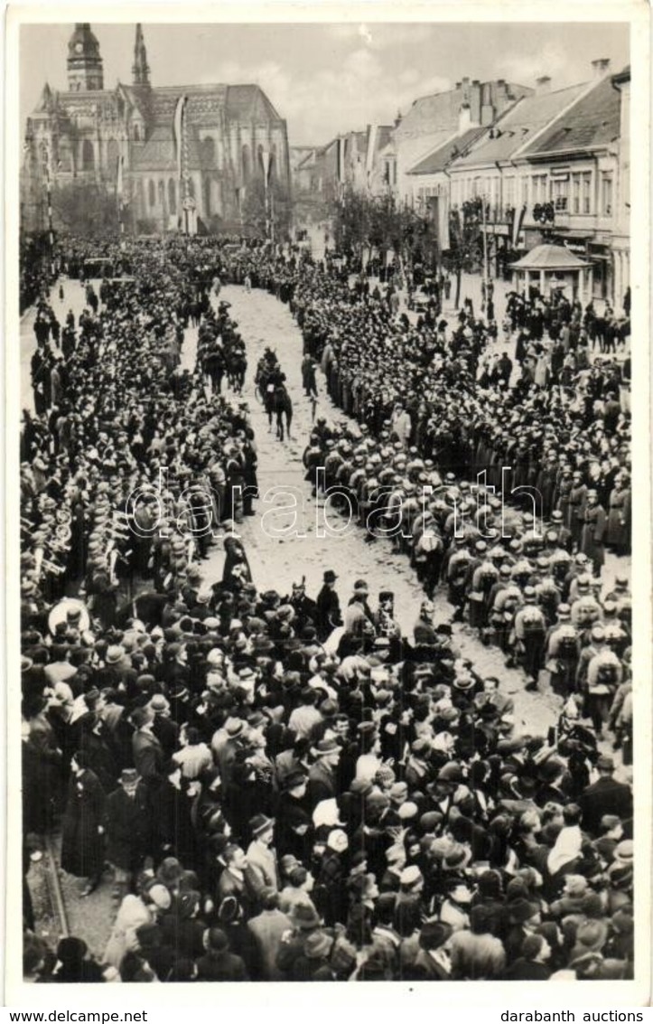 ** T2 1938 Kassa, Kosice; Bevonulás / Entry Of The Hungarian Troops - Non Classés