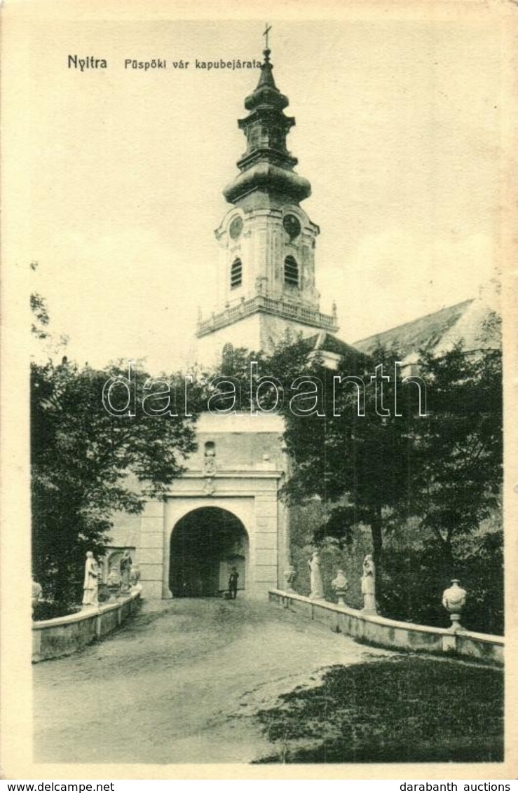 * T2/T3 Nyitra, Nitra; Püspöki Vár Kapubejárata / Entry Gate Of The Bishop's Castle (EK) - Ohne Zuordnung