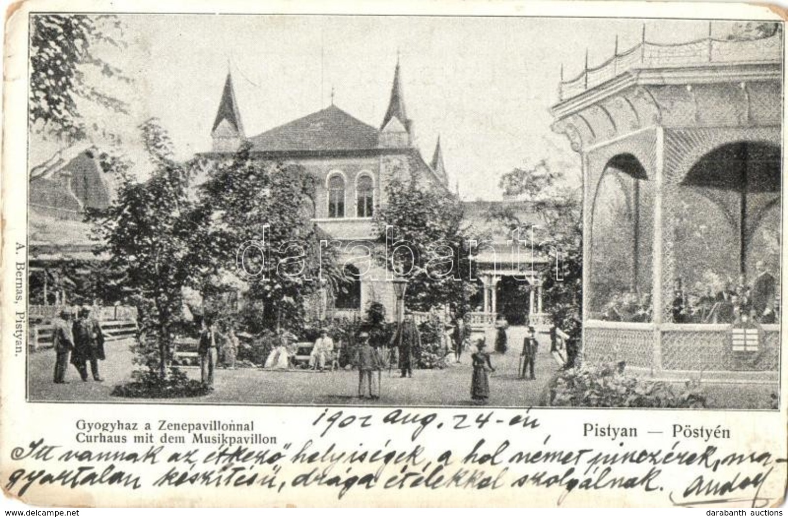 T3/T4 1902 Pöstyén, Pistyan, Piestany; Gyógyház A Zenepavilonnal. A. Bernas Kiadása / Curhaus Mit Dem Musikpavillon / Sp - Non Classés