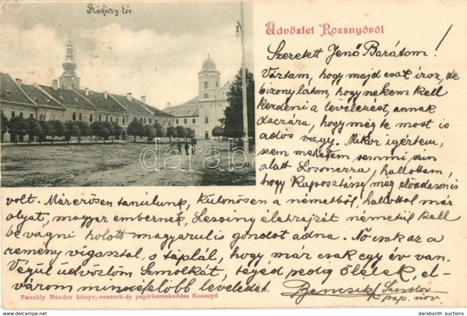 T2/T3 1900 Rozsnyó, Roznava; Rákóczy Tér. Pauchly Nándor Kiadása / Square (fl) - Non Classés