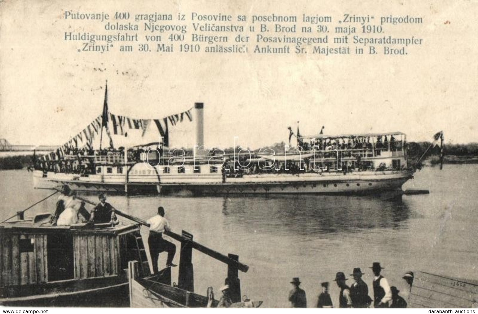 * T3 1910 Brod, Bosanski Brod; Zrínyi Oldalkerekes G?zhajó ünnepi útja / Steamship (Rb) - Non Classificati