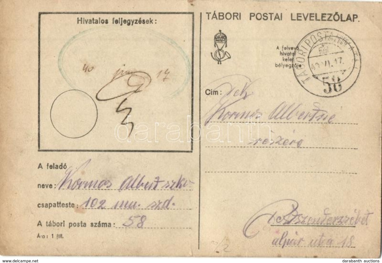 T3 1940 Kormos Albert Zsidó KMSZ (közérdek? Munkaszolgálatos) Levele Feleségének Kormos Albertnének. 102. Mu. Szd. 58. / - Ohne Zuordnung