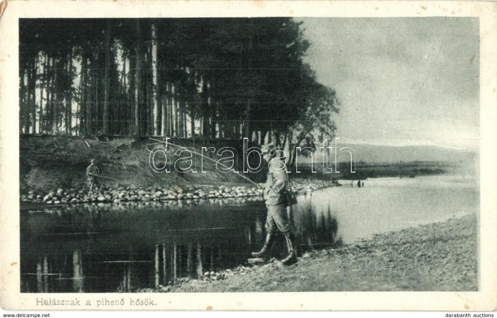 ** T2/T3 Halásznak A Pihen? H?sök; Az Érdekes Újság Kiadása / WWI Hungarian Military, Fishing Soldier (EK) - Non Classificati