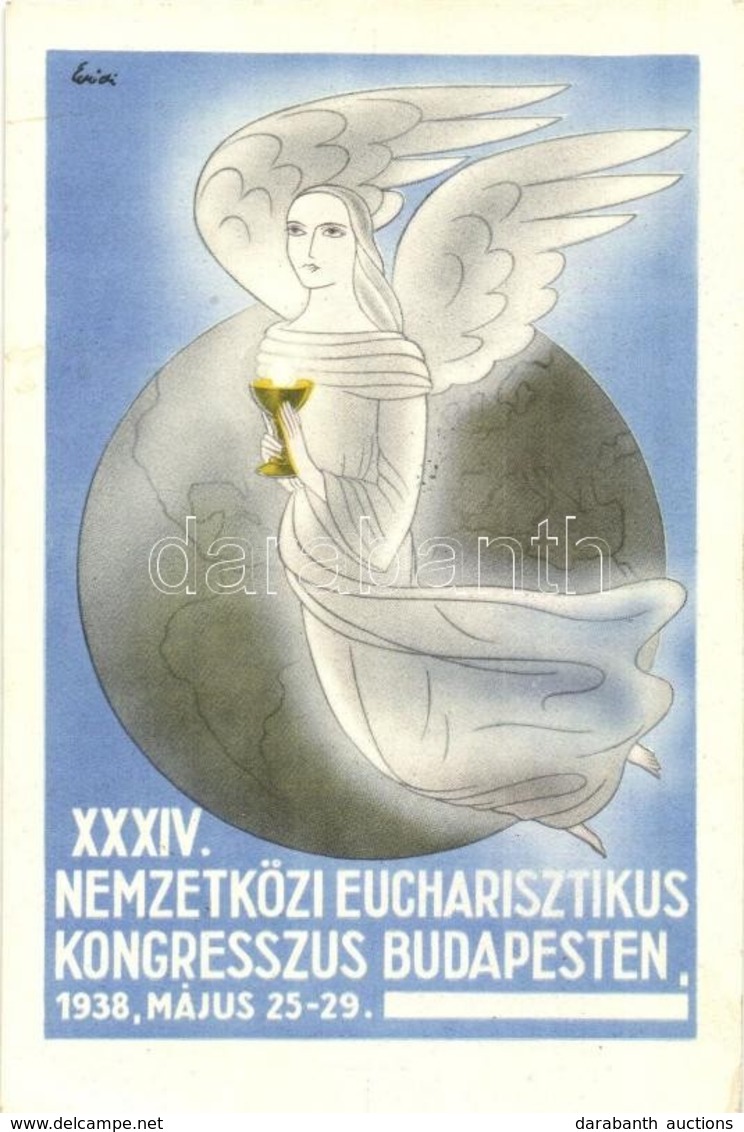 ** * 1938 Budapest, XXXIV. Nemzetközi Eucharisztikus Kongresszus Reklám Motívumlap / 34th International Eucharistic Cong - Non Classés