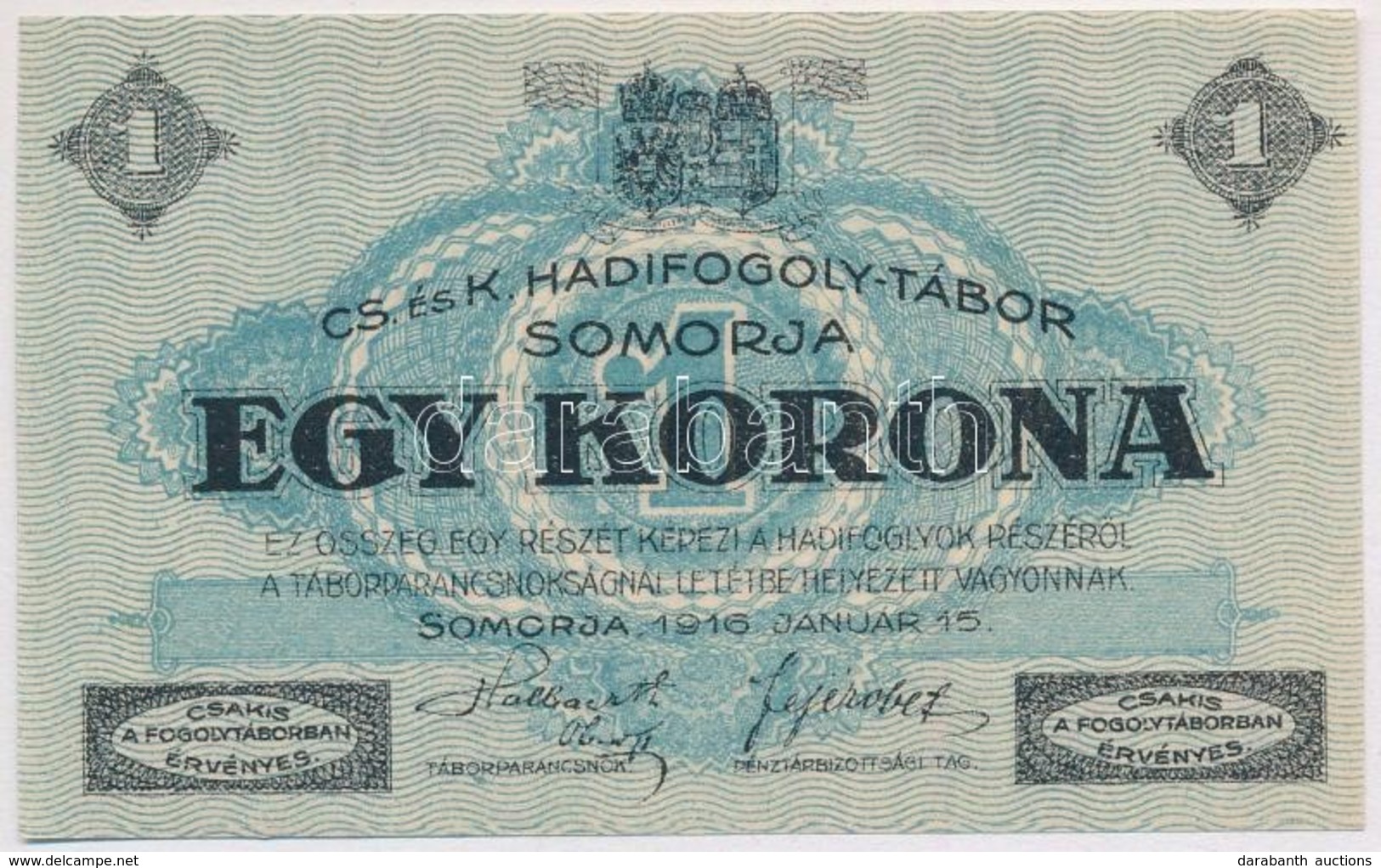 Somorja / Hadifogolytábor 1916. Január 15. 1K Két Nagybet?s Sorozat és Arab Sorszámmal T:I-
Adamo HHS-1.4.1 - Non Classificati