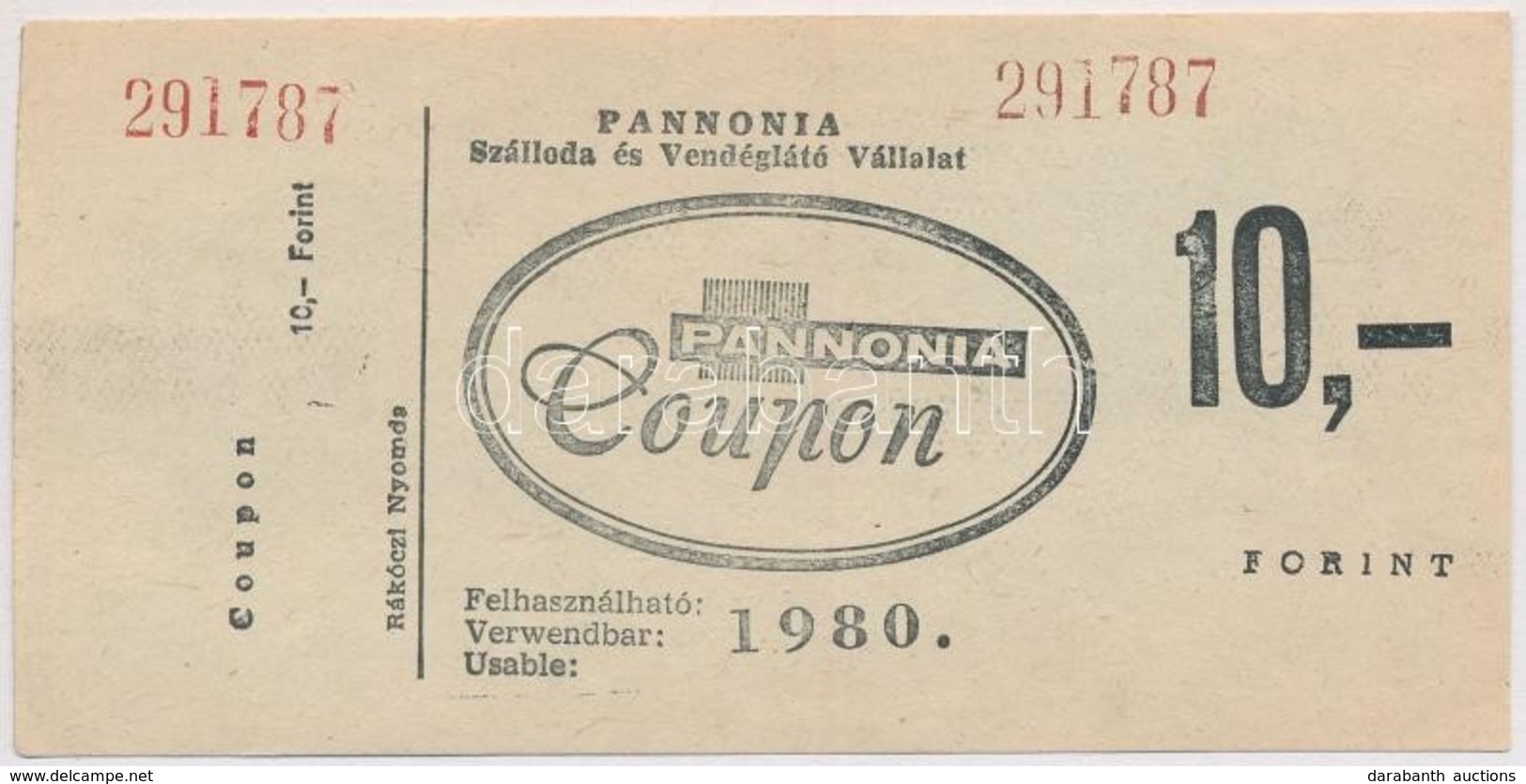 1980. 'Pannonia Coupon - Pannonia Szálloda és Vendéglátó Vállalat' Utalvány 10Ft értékben T:I- - Unclassified