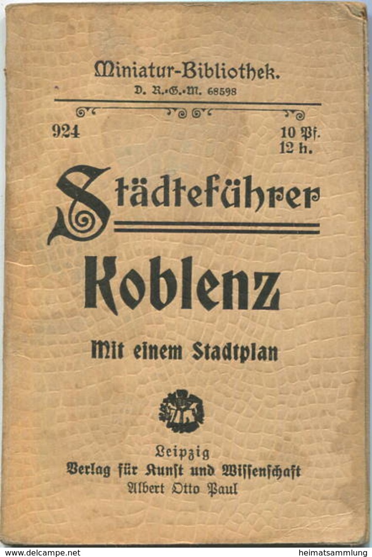 Miniatur-Bibliothek Nr. 924 - Städteführer Koblenz Mit Einem Stadtplan - 8cm X 12cm -  Seiten Ca. 1910 - Verlag Für Kuns - Other & Unclassified