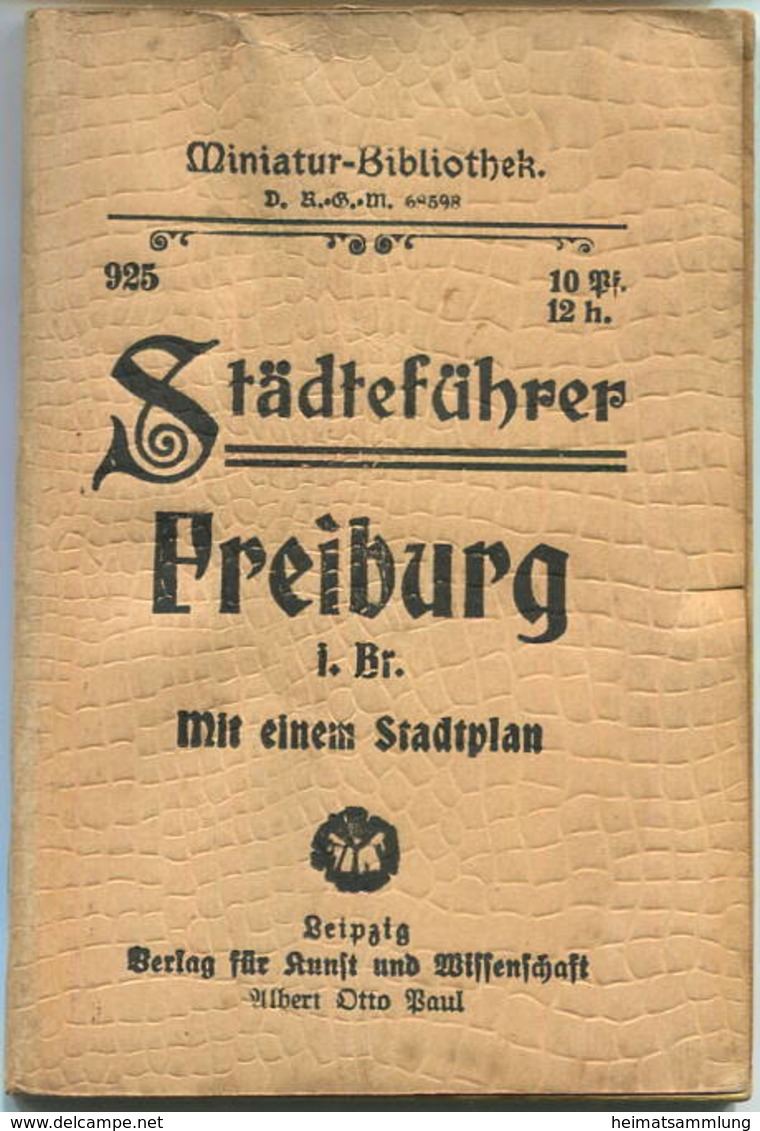 Miniatur-Bibliothek Nr. 925 - Städteführer Freiburg Im Breisgau Mit Einem Stadtplan - 8cm X 12cm - 72 Seiten Ca. 1910 - - Otros & Sin Clasificación