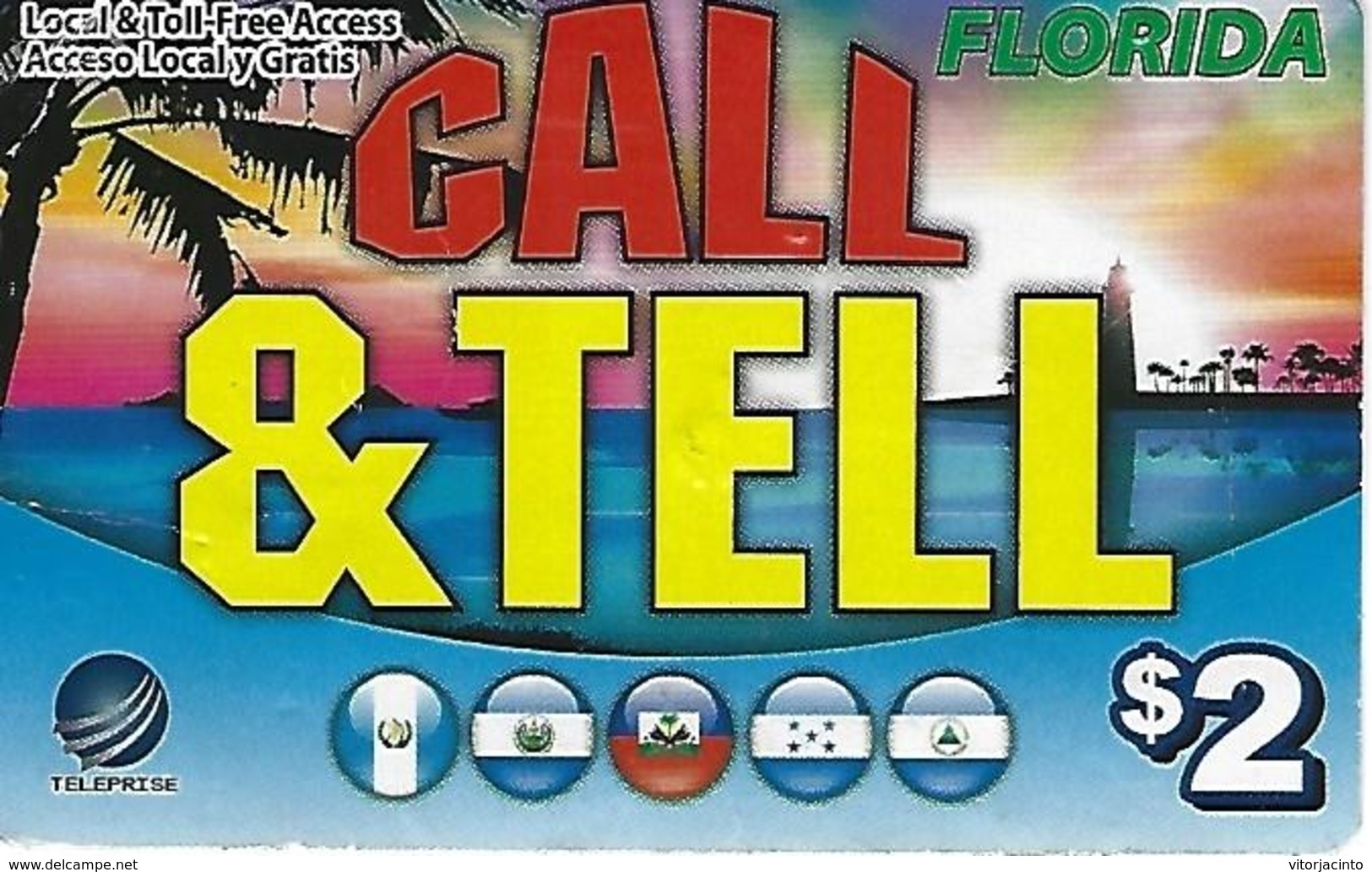 Teleprise Call & Tell Prepaid Card - Florida (USA) - Autres & Non Classés