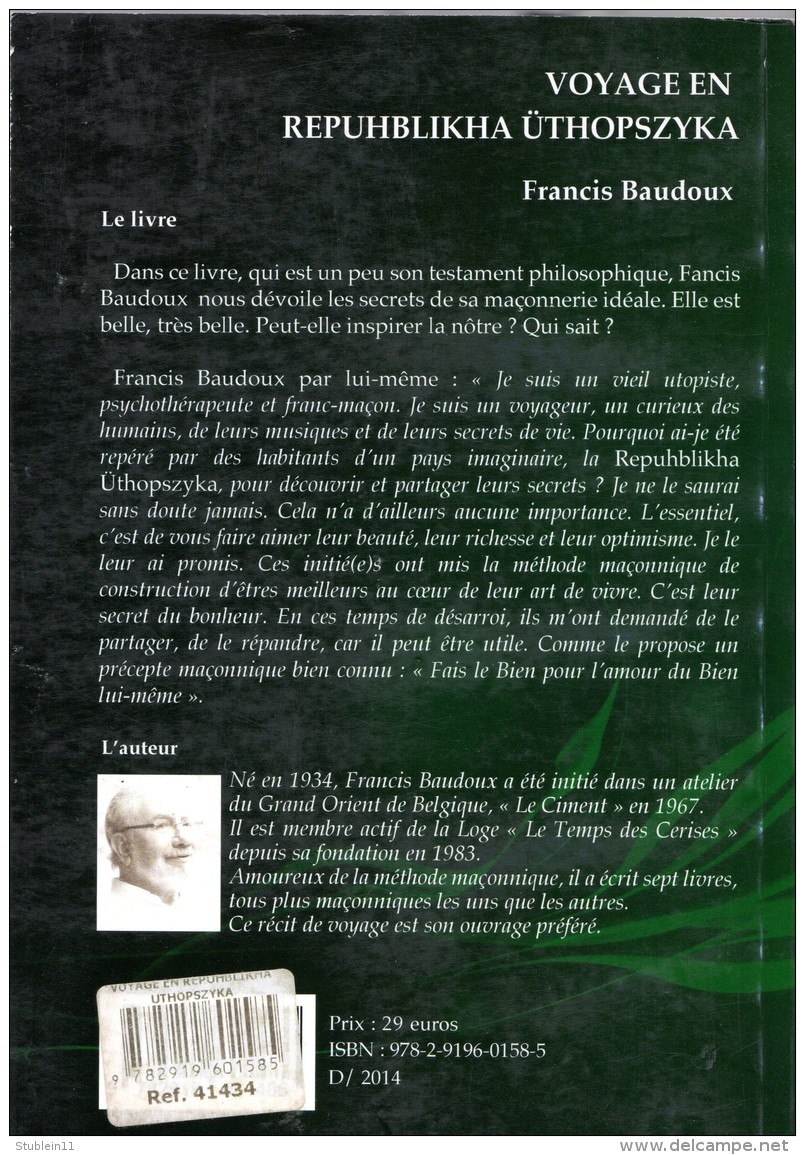 Francis Baudoux - Voyage En Republikha üthopszyka. Les états Multiples De La Franc-Maçonnerie - Esotérisme