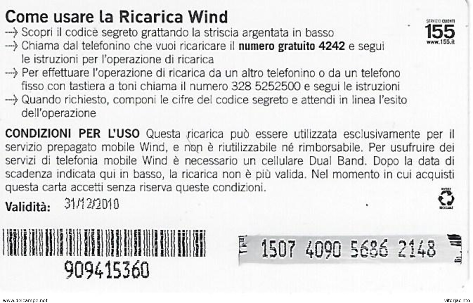Wind Recharge €25 - Italy - [2] Sim Cards, Prepaid & Refills