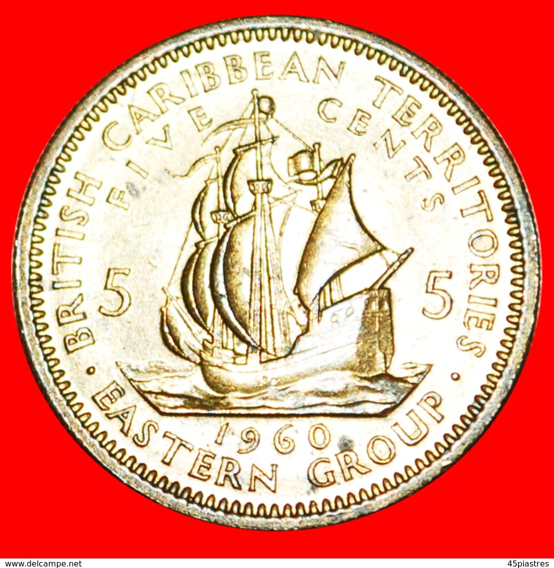 # SHIP Of Sir Francis Drake (1542-1596): EAST CARIBBEAN TERRITORIES ★ 5 CENTS 1960 MINT LUSTER! LOW START ★ NO RESERVE! - Britse Caribische Gebieden